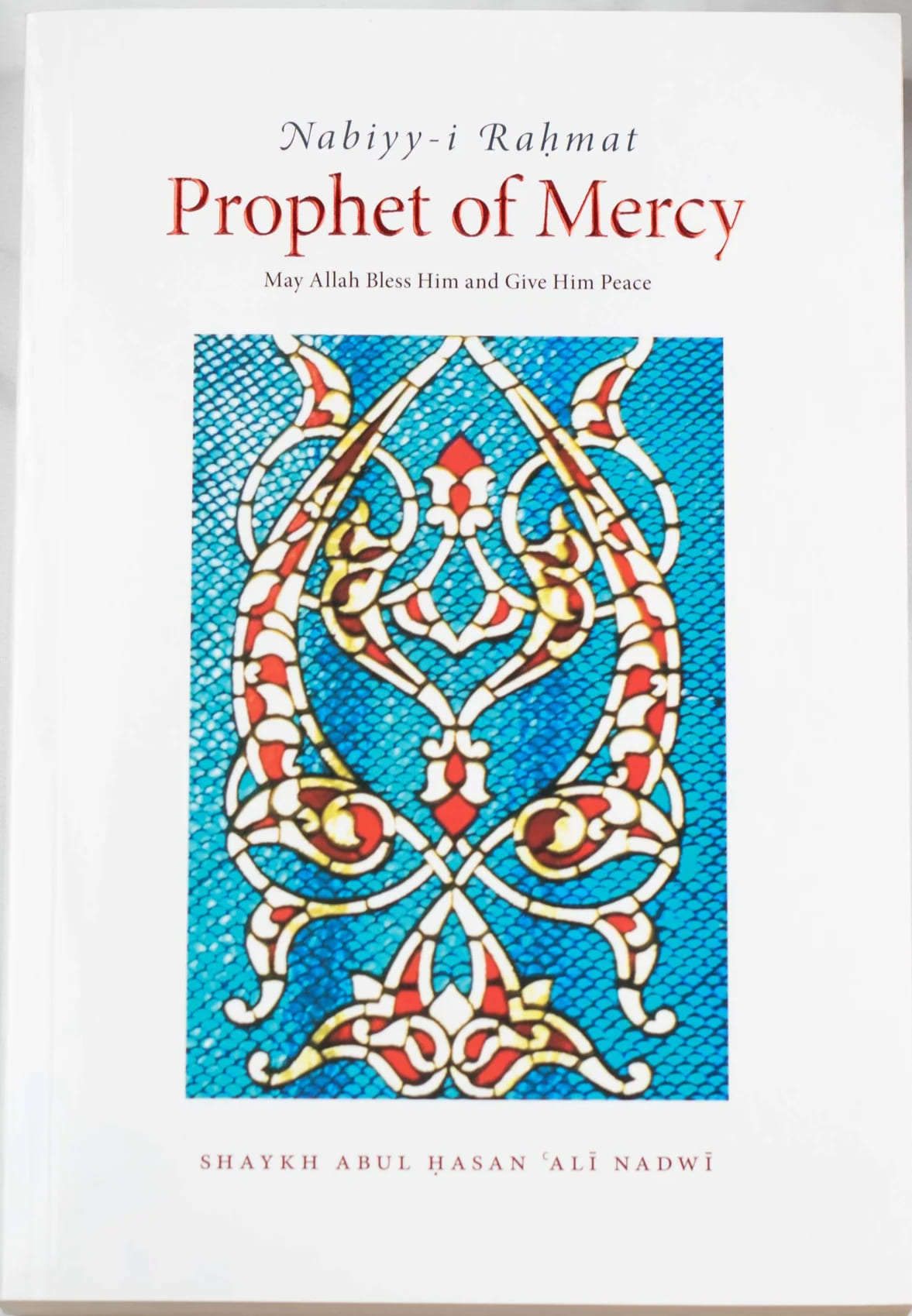 Prophet of Mercy